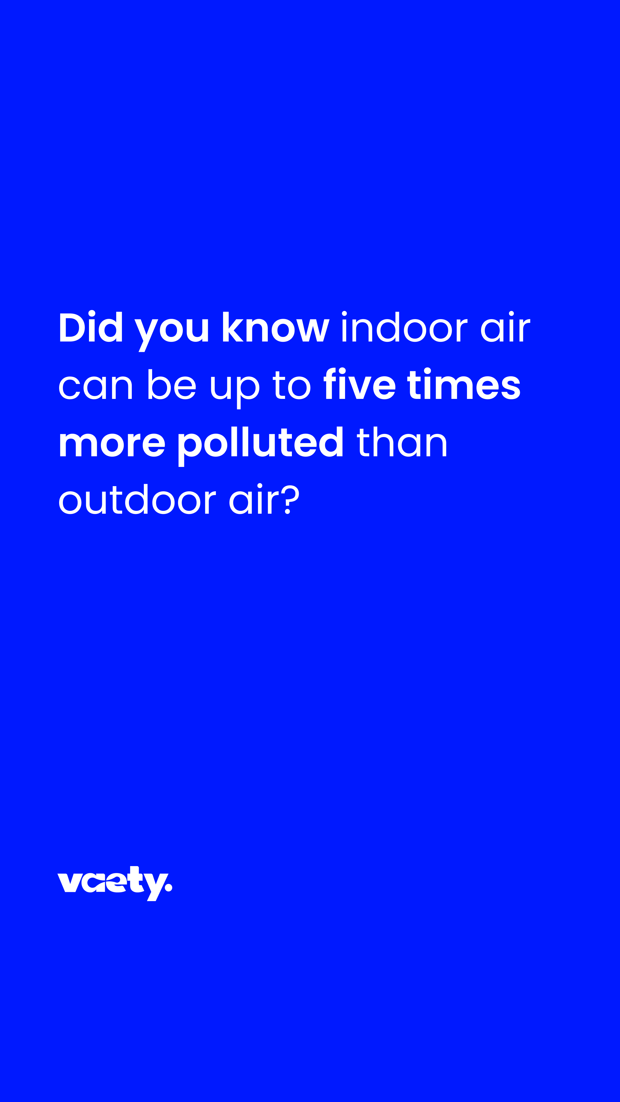 The air around you matters. Let your space sense it