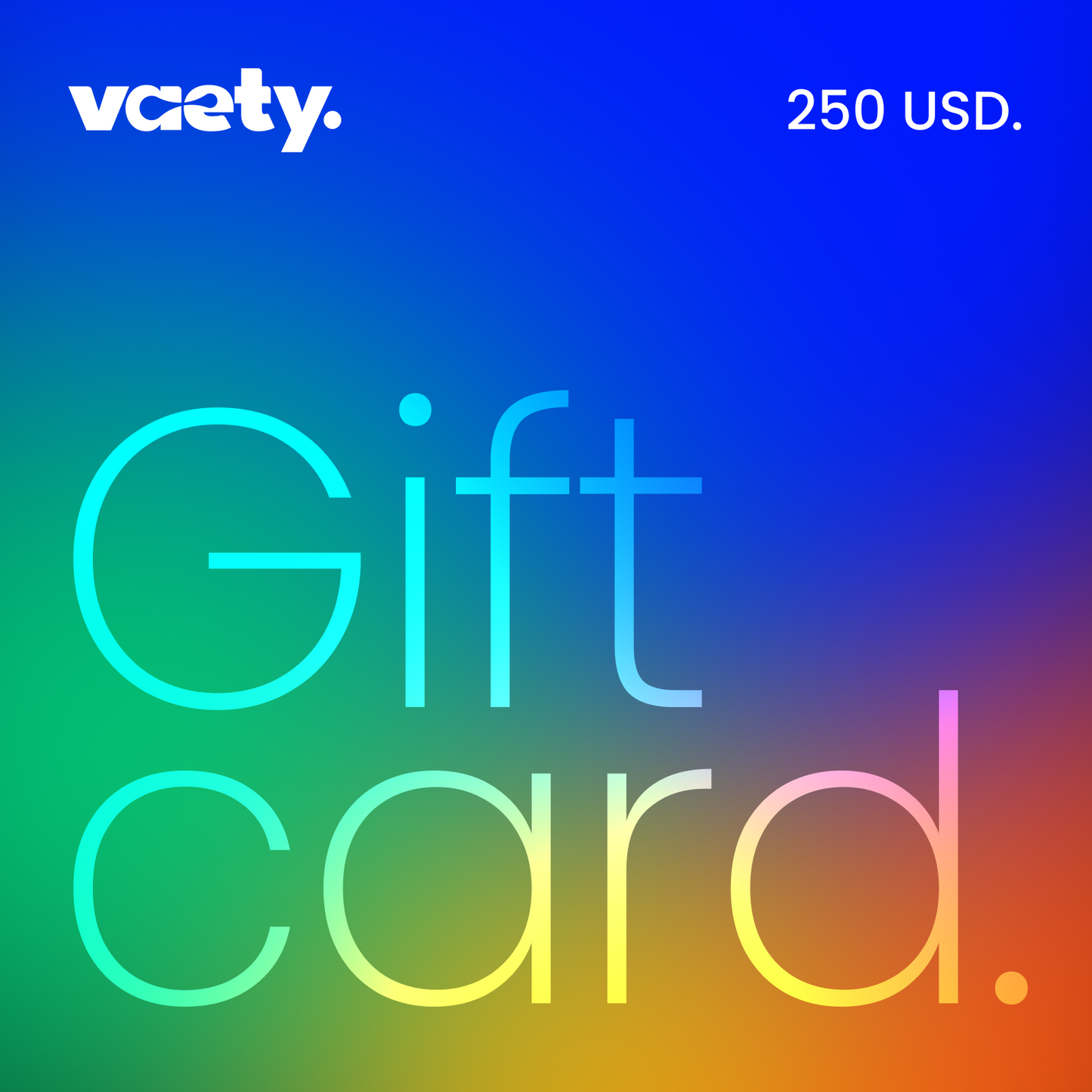 Vaety’s Gift Card